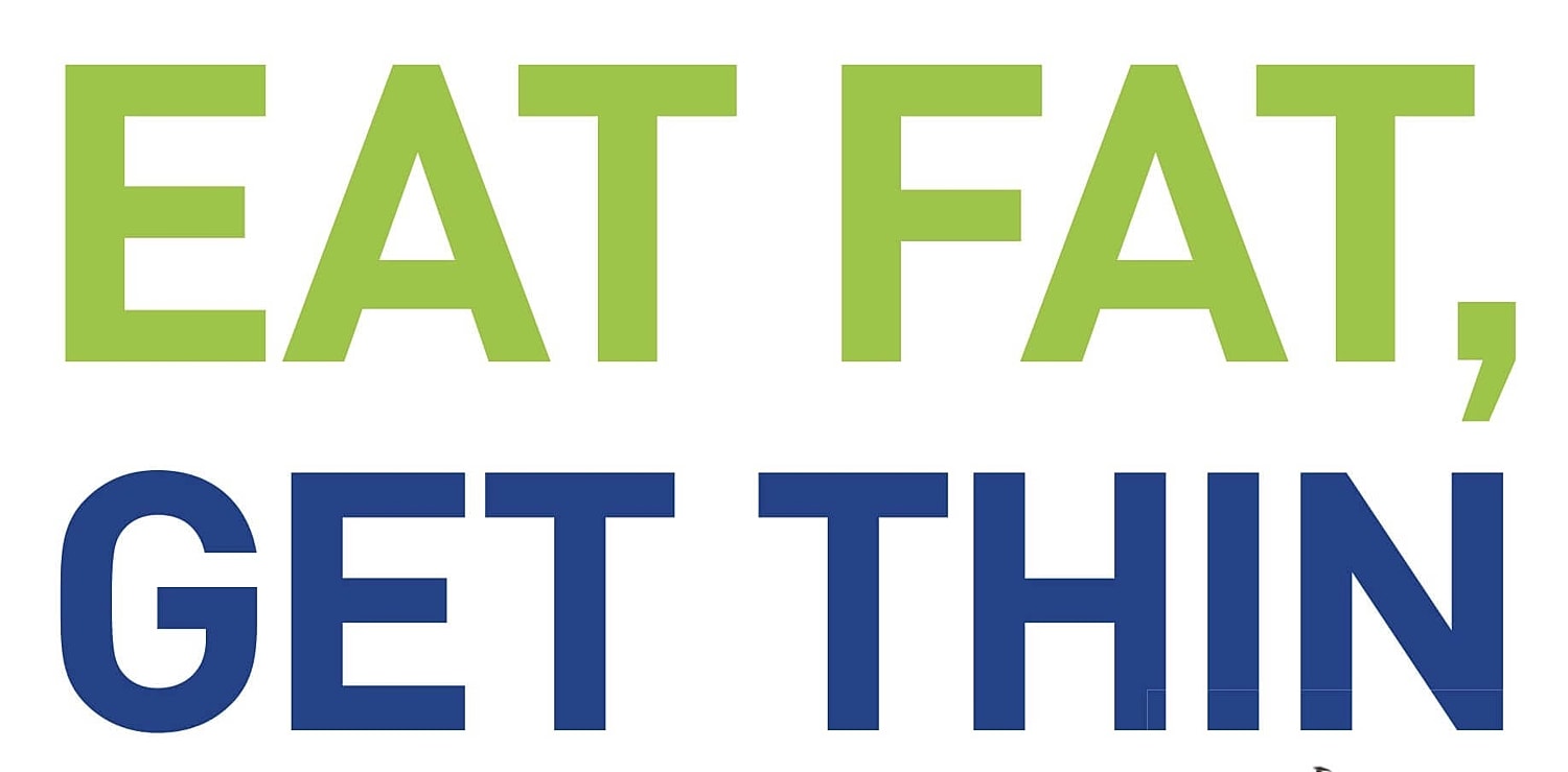 Fat is Your Friend